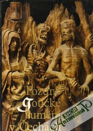 Pozdně gotické umění v Čechách - Homolka J., Krása J. a kol.