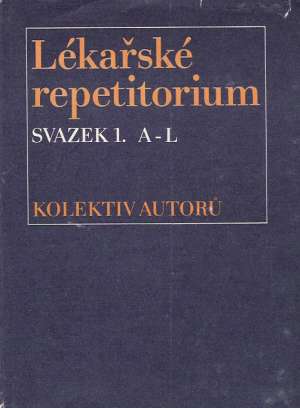 Lékařské repetitorium (I. - II.) - Štork Alois a kolektív