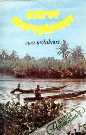 Ostrov moreplavcov - Wolaková Ewa