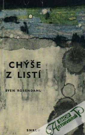 Chýše z listí - Rosendahl Sven