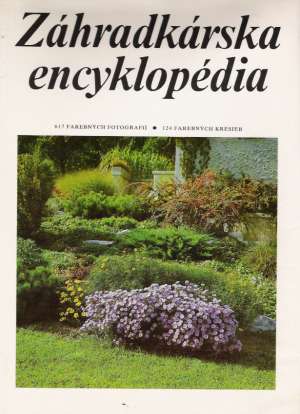 Záhradkárska encyklopédia - Bohm Čestmír a kolektív