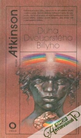 Duha Dvouprstého Billyho - Atkinson Hugh
