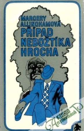 Případ nebožtíka Hrocha - Allinghamová Margery