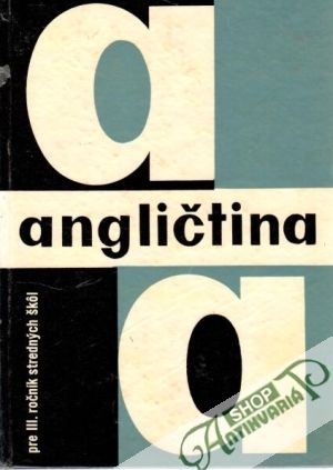 Angličtina 3. - Pytelka Josef a kol.