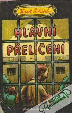 Hlavní přelíčení - Poláček Karel