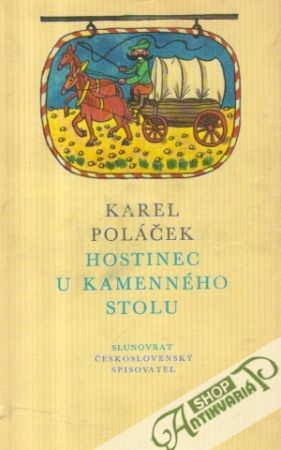 Hostinec u kamenného stolu - Poláček Karel