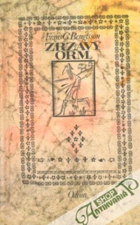 Zrzavý Orm (Plavci na západ) - Bengtsson F.G.