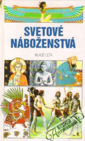 Svetové náboženstvá - Balta Paul a kolektív