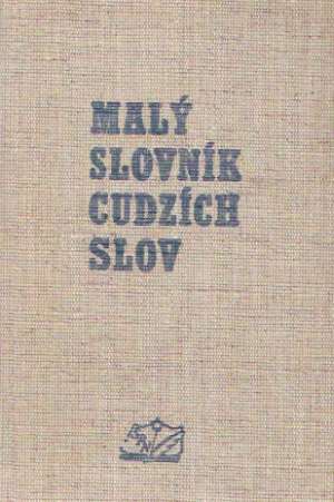 Malý slovník cudzích slov - Šalingová Mária