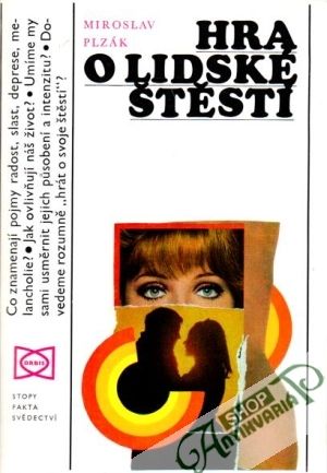 Hra o lidské štěstí - Plzák Miroslav