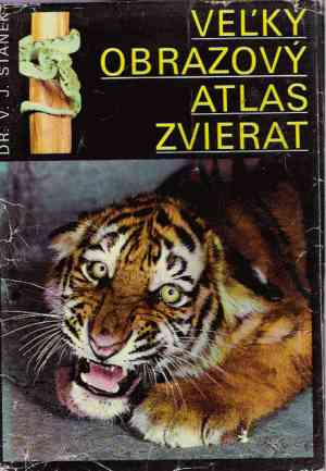 Veľký obrazový atlas zvierat - Staněk V.J.