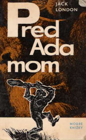 Pred Adamom - London Jack
