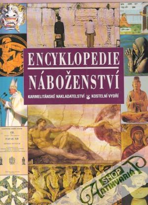 Encyklopedie náboženství - kolektív autorov