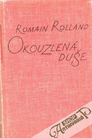 Okouzelná duše (I.- II.) - Rolland Romain