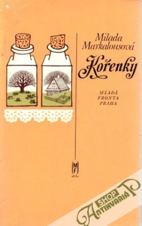 Kořenky - Markalousová Milada
