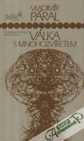 Válka s mnohozvířetem - Páral Vladimír