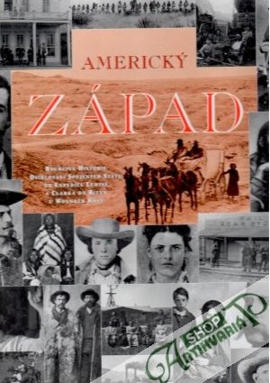 Americký západ - Davis William, Rosa Joseph