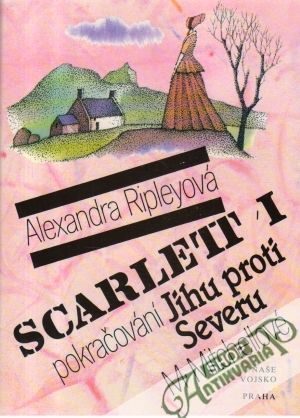Scarlett (I. - II.) - Ripleyová Alexandra