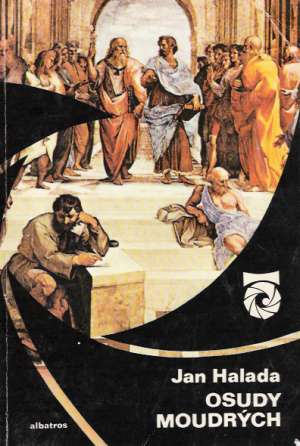 Osudy moudrých - Halada Jan