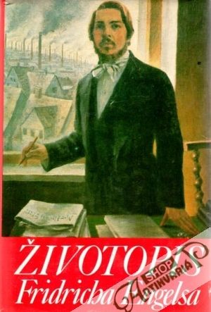 Životopis Fridricha Engelsa - Iľjičov L.F. a kol.