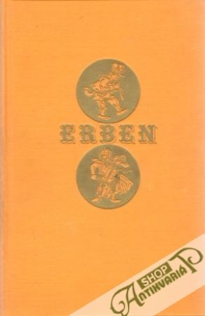 Prostonárodní české písně a říkadla - Erben Karel Jaromír