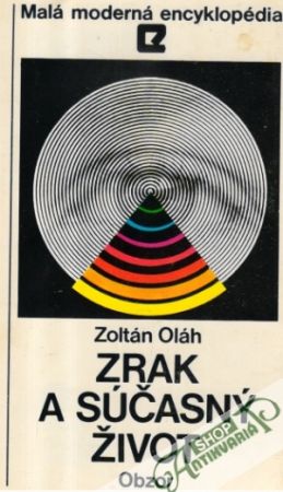 Zrak a súčasný život - Oláh Zoltán