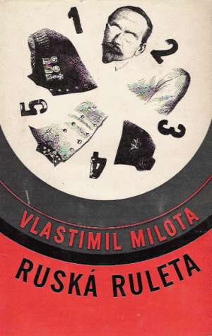 Ruská ruleta - Milota Vlastimil