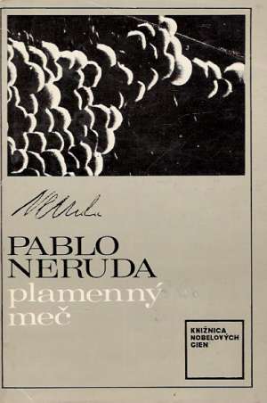 Plamenný meč - Neruda Pablo