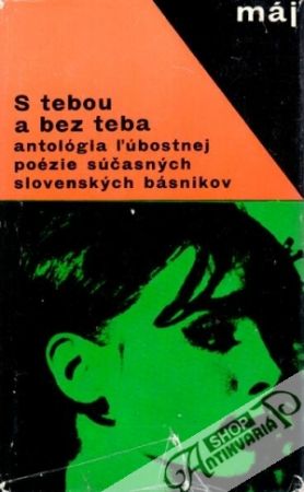 S tebou a bez teba - kolektív autorov