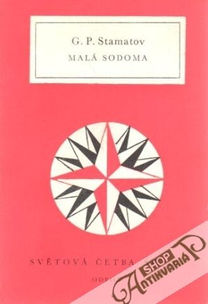 Malá sodoma - Stamatov G.P.