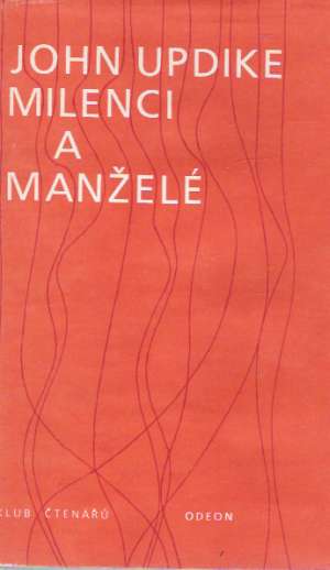 Milenci a manželé - Updike John
