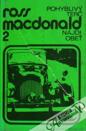 Pohyblivý terč, Nájdi obeť - MacDonald Ross