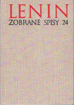 Zobrané spisy 24 - Lenin Vladimír Iľjíč