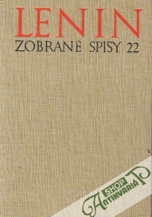Zobrané spisy 22 - Lenin Vladimír Iľjíč