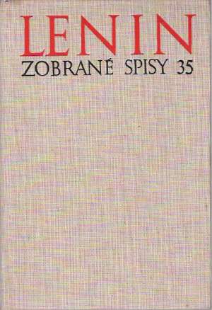 Zobrané spisy 35 - Lenin Vladimír Iľjíč