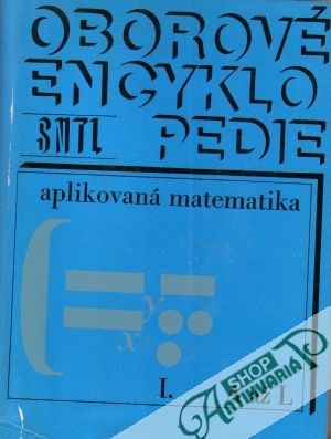 Aplikovaná matematika (I.- II.) - Nečas Jiří a kolektív