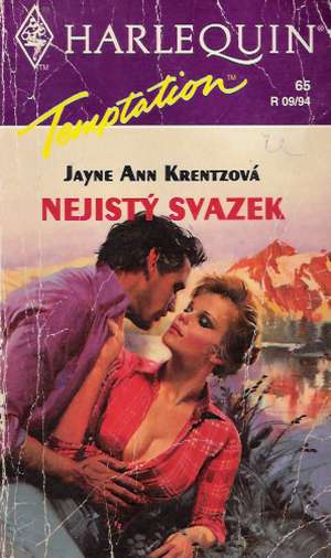 Nejistý svazek - Krentzová Jayne Ann