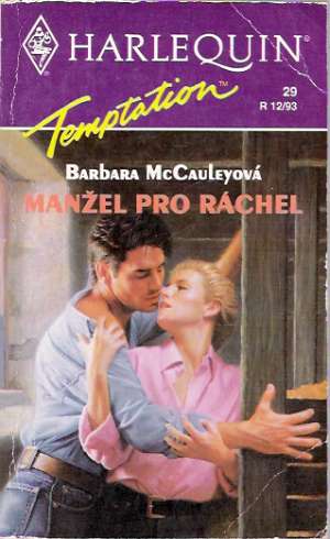 Manžel pro Ráchel - McCauleyová Barbara