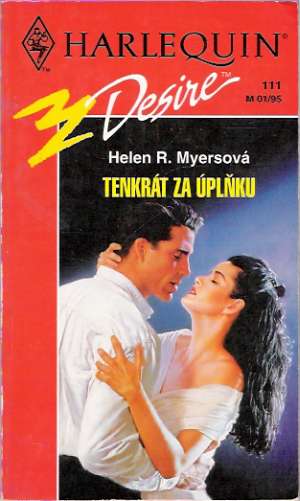 Tenkrát za úplňku - Myersová Helen R.