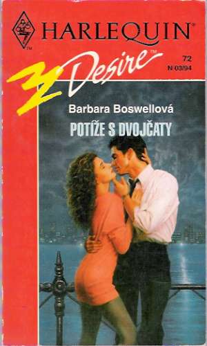 Potíže s dvojčaty - Boswellová Barbara