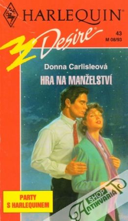 Hra na manželství - Carlisleová Donna