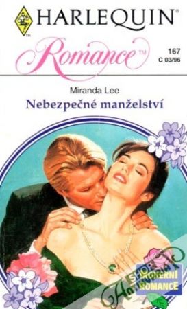 Nebezpecné manželství - Lee Miranda