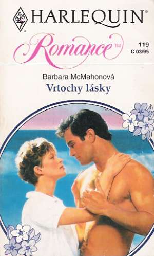 Vrtochy lásky - McMahonová Barbara