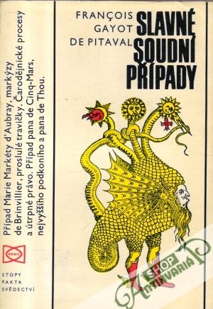 Slavné soudní případy - Pitaval Francois Gayot de