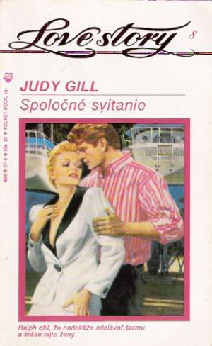 Spoločné svitanie - Gill Judy