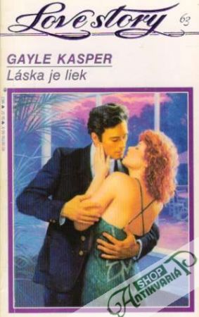 Láska je liek - Kasper Gayle