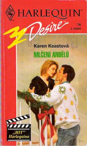 Mlčení andělú - Keastová Karen