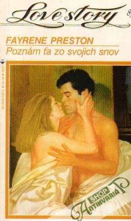 Poznám ťa zo svojich snov - Preston Fayrene
