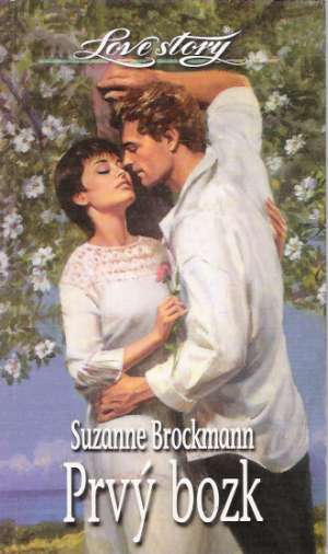 Prvý bozk - Brockmann Suzanne