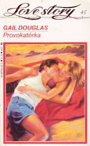 Provokatérka - Douglas Gail